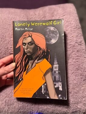 Lonely Werewolf Girl Novel by Martin Millar - Orange Cover